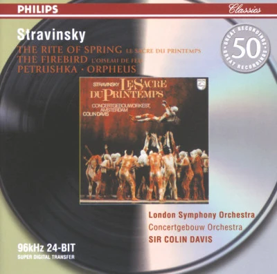 Stravinsky: Petrushka; The Firebird; The Rite of Spring; Orpheus 專輯 London Symphony Orchestra/Mandy Patinkin/Kiri Te Kanawa/Sarah Vaughan/José Carreras