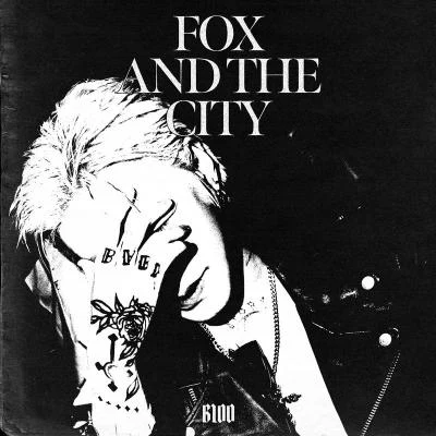 Fox and the City 專輯 R.Tee/Bloo/Lyly