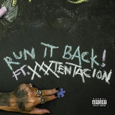 RUN IT BACK! 專輯 XXXTentacion/Seeiraq/GhosteMane/Rahzek