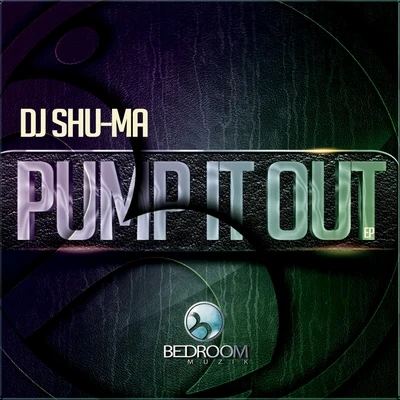 Pump It 專輯 DJ Shu-馬