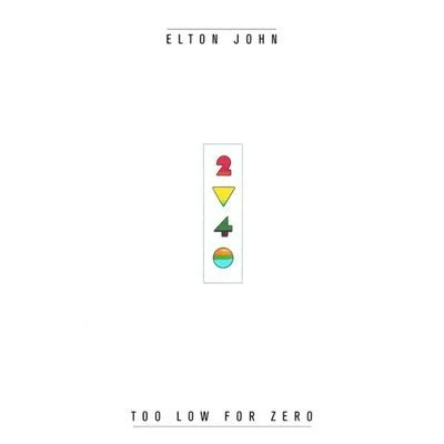 Too Low For Zero 專輯 Elton John