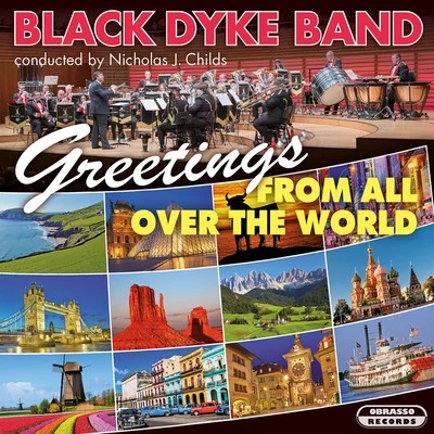 Greetings From All Over The World 專輯 Ian McMillan/Manchester Chorale/Black Dyke Band