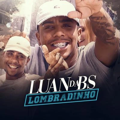 Lombradinho 專輯 MC Luan da BS/MC Rick