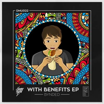 With Benefits 专辑 JaySounds/Bynded