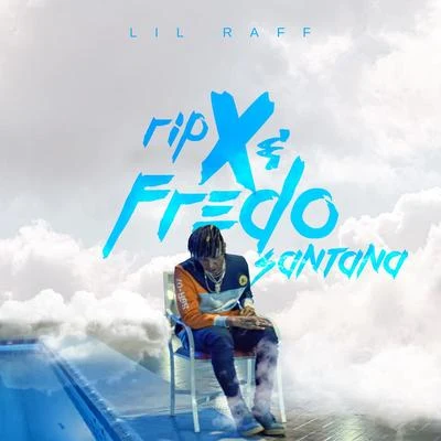 Rip X Fredo Santana 專輯 Raffa Moreira/Doc Thor