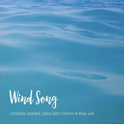 Wind Song 專輯 Riley Lee