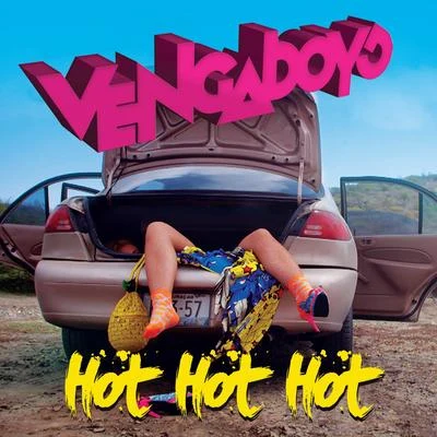 Hot Hot Hot (Single) 專輯 Vengaboys