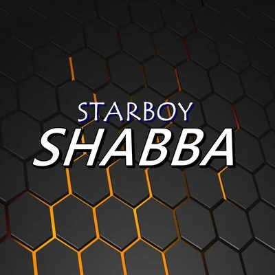 Shabba 專輯 Starboy/Danny Ores/Drezlo