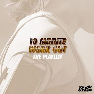 10 Minute Workout - EP 專輯 Don Kody