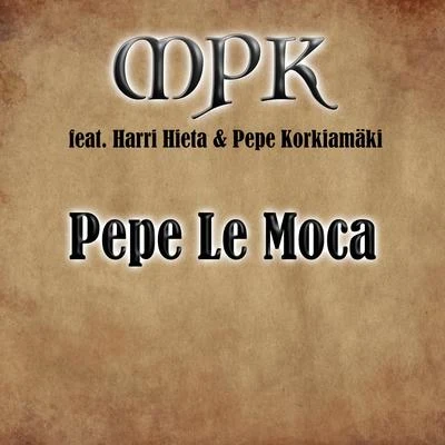 Pepe Le Moca (Studio Musatalo live) 專輯 Demus DeSanto/Volttivapaat/Harri Hieta