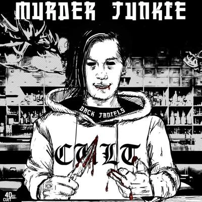 Dack Janiels MURDER JUNKIE