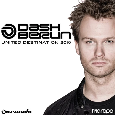 United Destination 2010 (Mixed by Dash Berlin) 專輯 Kirsty Hawkshaw meets Tenishia/Dash Berlin/Zara/Ascension/Tenishia