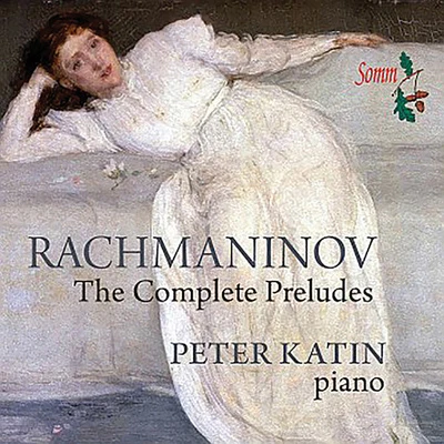 RACHMANINOV, S.: Preludes (Complete) (Katin) 专辑 Peter Katin