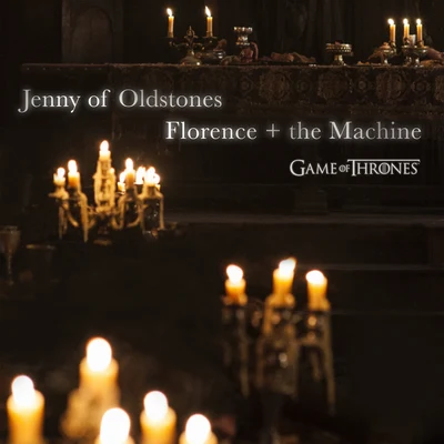 Florence + The MachineSally Herbert Jenny of Oldstones (Game of Thrones)