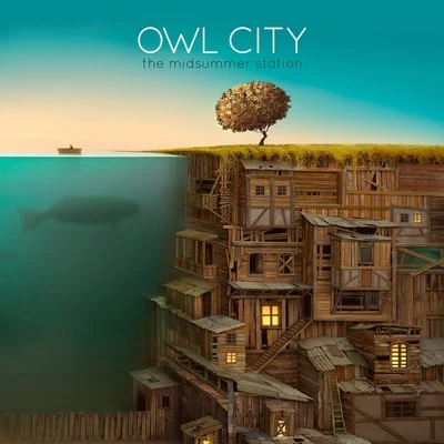 The Midsummer Station 专辑 Owl City