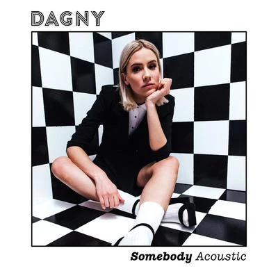 Somebody (Acoustic) 專輯 Dagny/Youngr