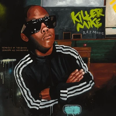 R.A.P. Music 專輯 Killer Mike