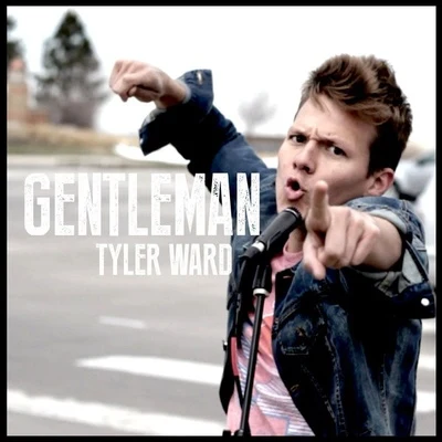 Gentleman 專輯 Julia Sheer/Tyler Ward