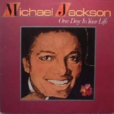 One Day In Your Life 專輯 Michael Jackson/Irene Cara/Sade/Percy Sledge/Thelma Houston