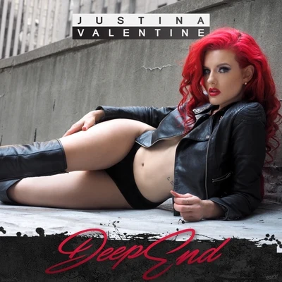 Deep End 專輯 Electric Starlet/Justina Valentine