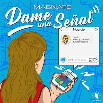 Dame una Señal 專輯 Magnate/Pipe Calderon