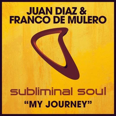 My Journey 專輯 Juan Diaz/Two Wonderful/Living Room/Negruss Jav/Ron van Zelst