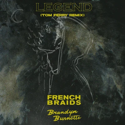 Legend (Tom Ferry remix) 專輯 Brandyn Burnette