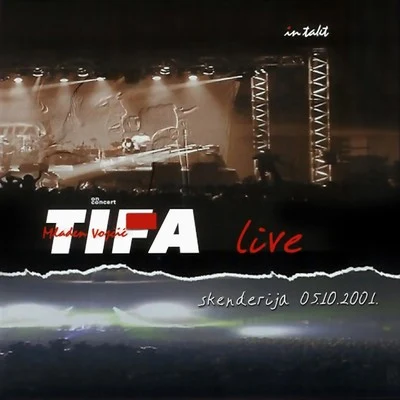 Skenderija Live 專輯 Tifa