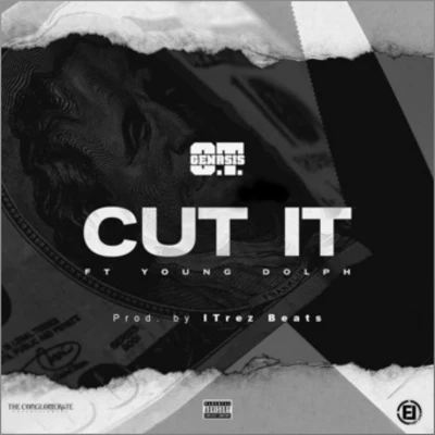 Cut It 專輯 O.T. Genasis/Coucheron