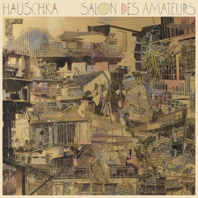 Salon Des Amateurs 专辑 Hauschka