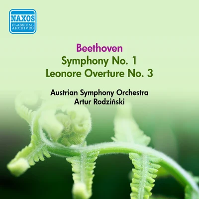 BEETHOVEN, L. van: Symphony No. 1Leonore Overture No. 3 (Austrian Symphony, Rodzinski) (1952) 專輯 Artur Rodziński