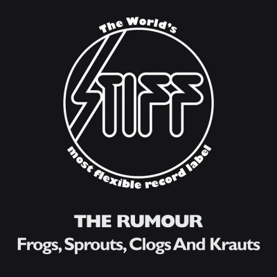 The RumourGraham Parker Frogs, Sprouts, Clogs And Krauts