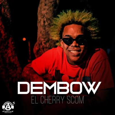 Dembow 专辑 Gran Memin/El Cherry Scom