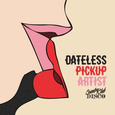 Pickup Artist 專輯 Dateless/UZ/Chaz French