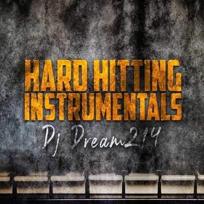 Hard Hitting Instrumentals 專輯 Legend/DJ Dream214