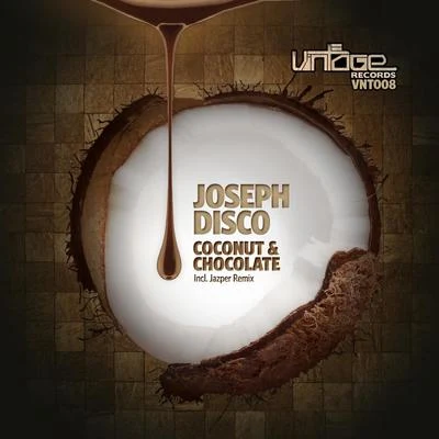 Coconut & Chocolate 专辑 Lampe/Joseph Disco