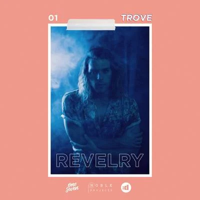 Revelry 專輯 Trove/Eastern Odyssey