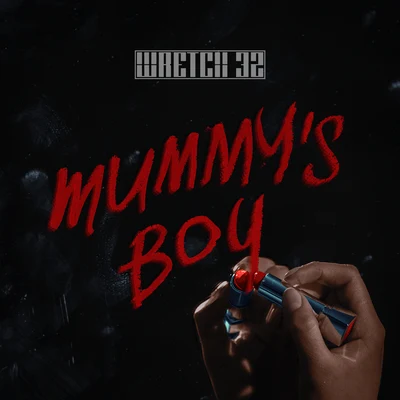 Mummy&#x27;s Boy 专辑 Wretch 32