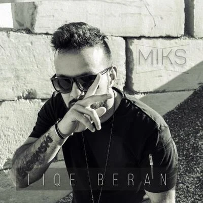 Liqe Beran 專輯 OSO/Miks/Casper Locs