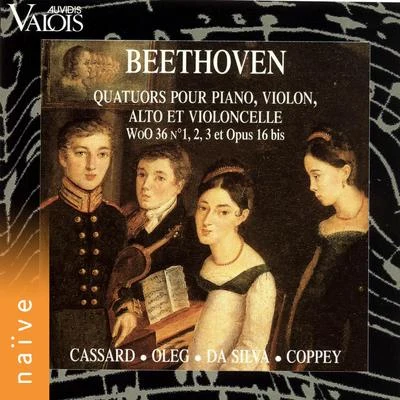 Beethoven: Quatuors pour piano, violon, alto et violoncelle 專輯 Philippe Bernold/Hanna Schaer/Virginie Pochon/Philippe Cassard/Veronique Dietschy