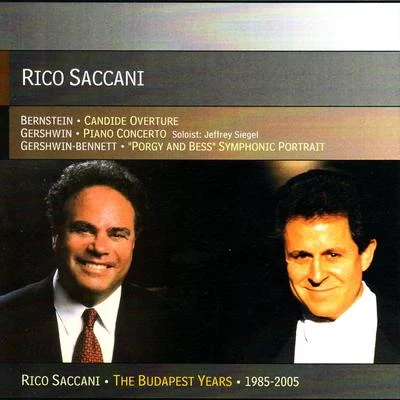 Rico Saccani Conducts Bernstein & Gershwin 专辑 Rico Saccani