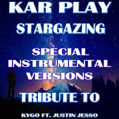 Stargazing 专辑 Kar Play