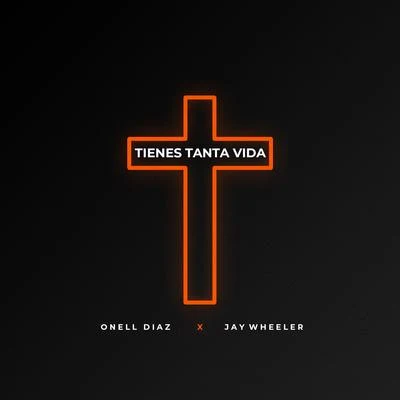 Tienes Tanta Vida 專輯 Onell Diaz