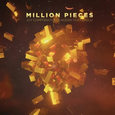 Million Pieces (Extended Mix) 专辑 Audax