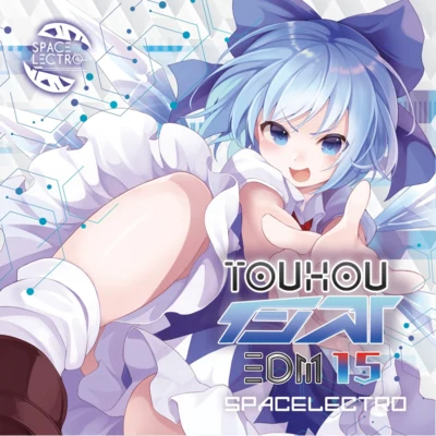 SPACELECTRO 東方インストEDM15