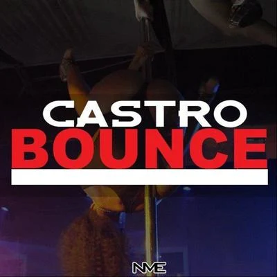 Bounce (She Be Doin It) 專輯 Castro