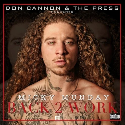 Back 2 Work 专辑 Solo Lucci/Micky Munday