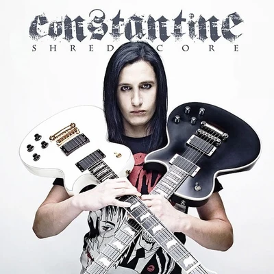 Shredcore 專輯 Steady/Constantine