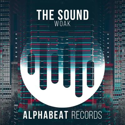 The Sound (Radio Mix) 專輯 WOAK