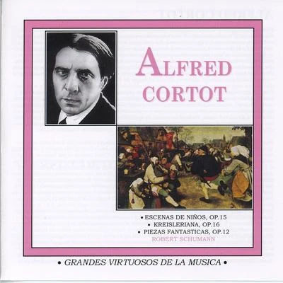 Grandes Virtuosos de la Música: Alfred Cortot 專輯 Alfred Cortot/Marcel Mule/Manuel Rosental